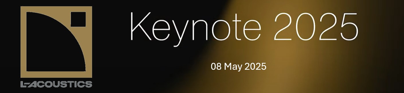 L-Acoustics Keynote 2025